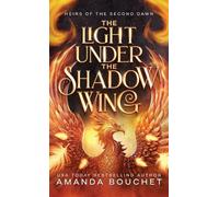 The Light Under the Shadow Wing