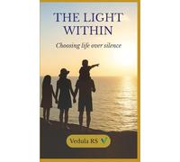 The Light Within: Choosing Life Over Silence