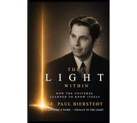 The Light Within: How the Universe Learned to Know Itself