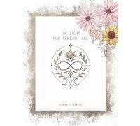 The Light You Already Are