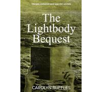 The Lightbody Bequest: 2 (The Lightbody Mystery series)