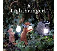 The Lightbringers (Seasonal Myths and Legends): 1