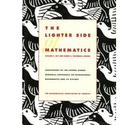 The Lighter Side of Mathematics: Proceedings of the Eugène Strens Memorial Conference on Recreational Mathematics and its History