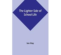 The Lighter Side of School Life
