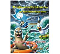 The Lighthouse and the Seal’s Warning -hear the call, protect us all and Other Climate Change Stories: Children's Moral Stories in English