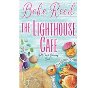 The Lighthouse Cafe: 1 (Gulf Coast Getaway)