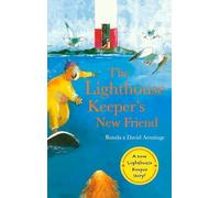 The Lighthouse Keeper's New Friend