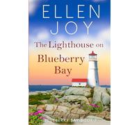 The Lighthouse on Blueberry Bay: Women's Fiction Romance