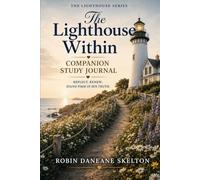 The Lighthouse Within: Companion Study Journal