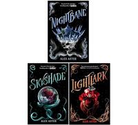 The Lightlark Series By Alex Aster 3 Books Collection Set (Lightlark, Nightbane & Sky Shade)