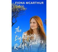 The Lightning Ridge Ladies (Aussie Outback Medical Romance)