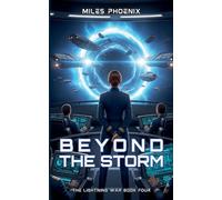 The Lightning War: Beyond The Storm (4)