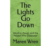 The Lights Go Down: Worship, Power, and the People Who Disappear