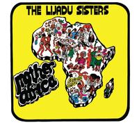The Lijadu Sisters - Mother Africa