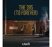 LILACS - The 395 To Forever ('Night Bus' Vinyl)