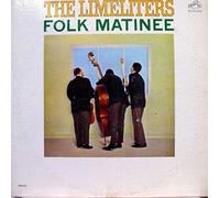 THE LIMELITERS FOLK MATINEE vinyl record