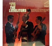 The Limeliters - Leave It To The Limeliters