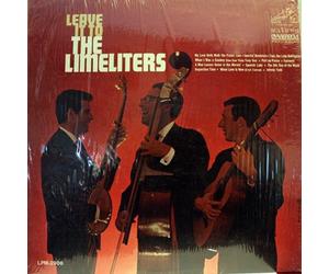 The Limeliters - Leave It To The Limeliters