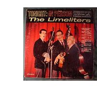 The Limeliters: Tonight In Person [Vinyl LP] [Mono]
