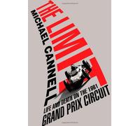 The Limit: Life and Death on the 1961 Grand Prix Circuit