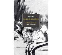 The Limit (New York Review Books Classics): by Rosalind Belben