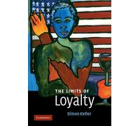 The Limits of Loyalty