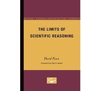 The Limits of Scientific Reasoning