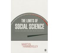 The Limits of Social Science: Causal Explanation and Value Relevance