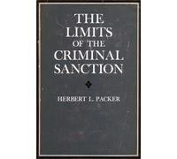 The Limits of the Criminal Sanction