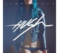 The Limousines - Hush