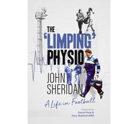 The Limping Physio: A Life in Football