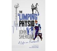 The Limping Physio: A Life in Football