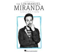 Lin-Manuel Miranda – The Lin-Manuel Miranda Collection – Piano/Vocal/Guitar Songbook – Hal Leonard