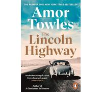The Lincoln Highway: A New York Times Number One Bests - Towles, Amor - Paperback / sof -