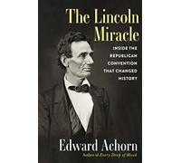 The Lincoln Miracle