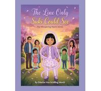 The Line Only Suki Could See: The Whispering Hearts Series (Book 19)