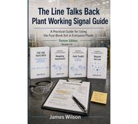The Line Talks Back Plant Working Signal Guide: A Practical Guide for Using the Four-Book Set in Extrusion Plants