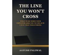 The Line You Won't Cross: What to Do When Your Employer Asks You to Use AI in a Way That Feels Wrong