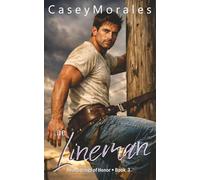 The Lineman: A heartwarming contemporary mm romance (Heartstrings of Honor)