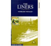 The Liners: Endless Voyage [VHS]