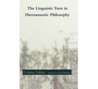 The Linguistic Turn in Hermeneutic Philosophy