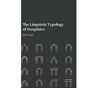 The Linguistic Typology of Templates