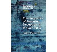 The Linguistics of Analysing Deception in Written Texts