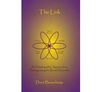 The Link: A Homeopathic Approach to Healing Using the Bowel Nosodes