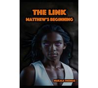 The Link: Matthew's Beginning