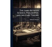 The Links Between Science, Philosophy, and Military Theory