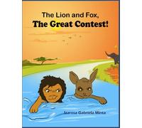 The Lion and The Fox: The Great Contest - Children's Moral Series Aged 4-9