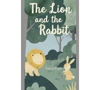 The Lion and the Rabbit