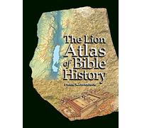The Lion Atlas of Bible History