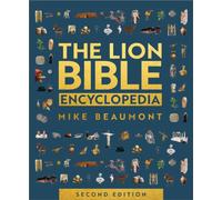 The Lion Bible Encyclopedia : Second Edition
